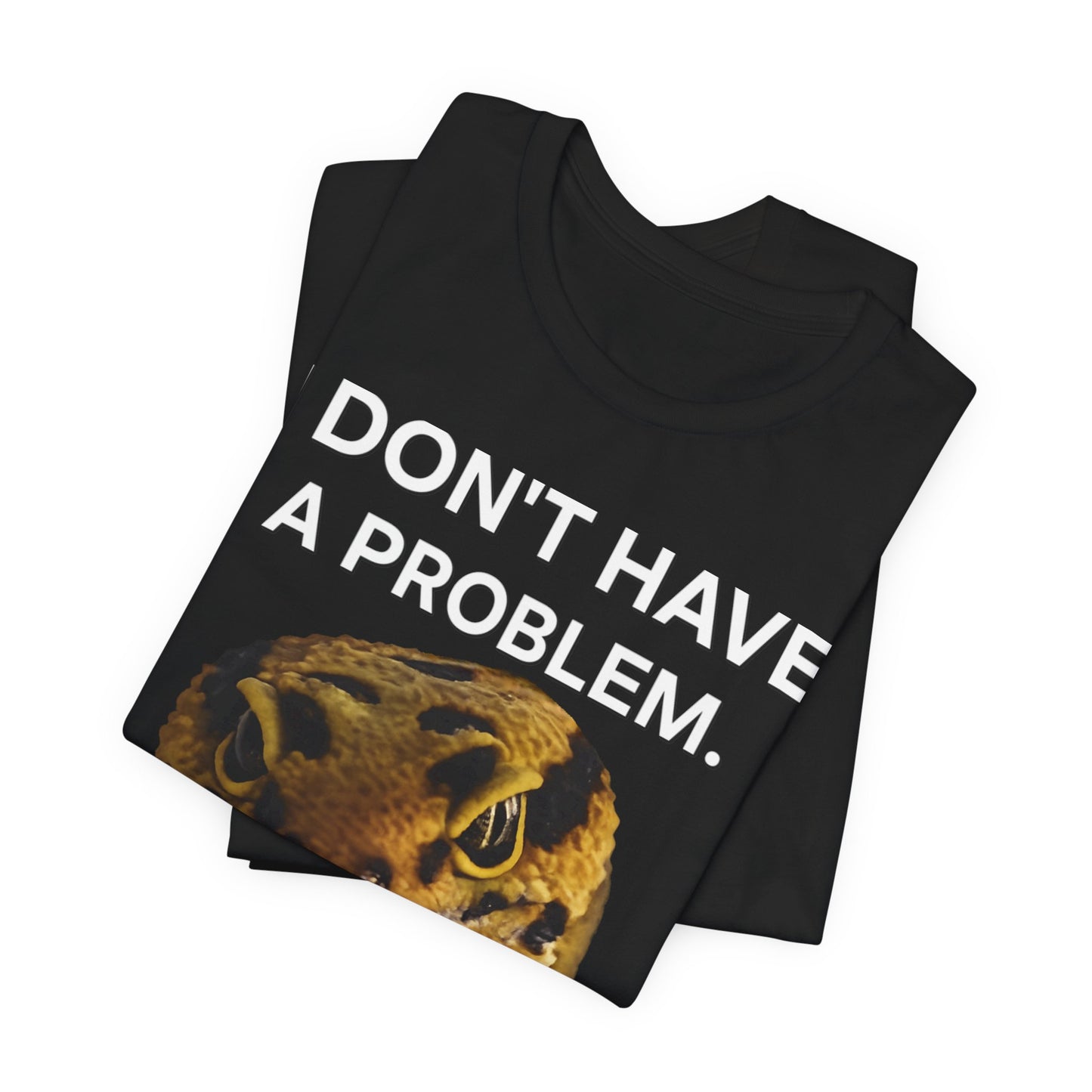 I Don’t Have A Problem Leopard Gecko T-Shirt - Reptile Owner Shirt - Funny Gecko Tee - Legacy Clutch Reptiles