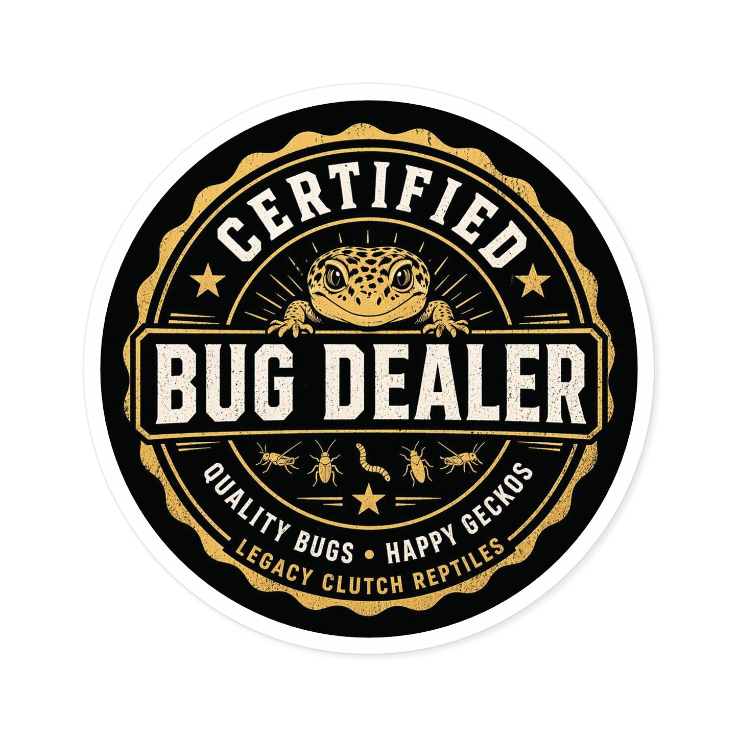 Legacy Clutch Reptiles – Certified Bug Dealer Sticker